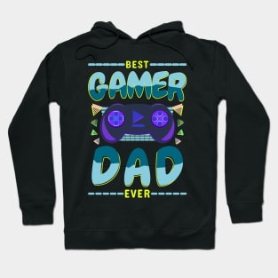 Best Gamer Dad Ever Gaming Console Hoodie
